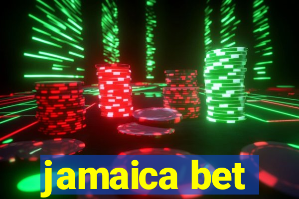 jamaica bet