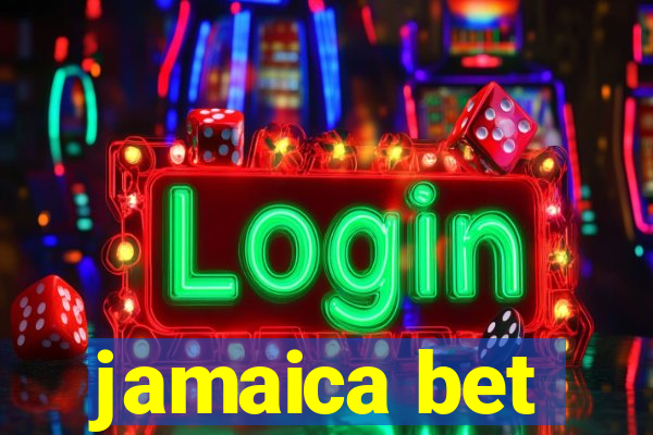 jamaica bet