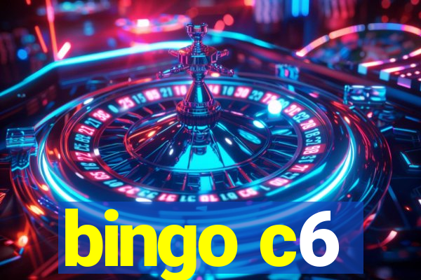 bingo c6