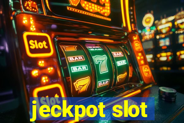 jeckpot slot