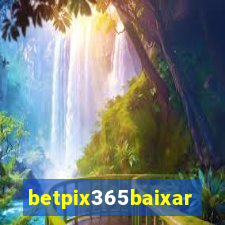 betpix365baixar