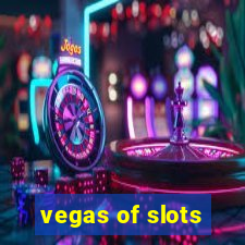 vegas of slots