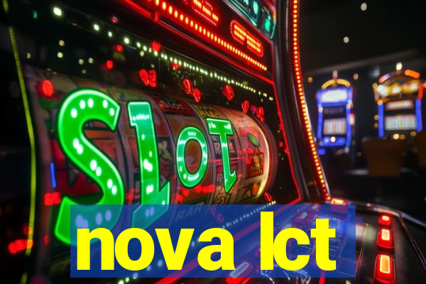 nova lct