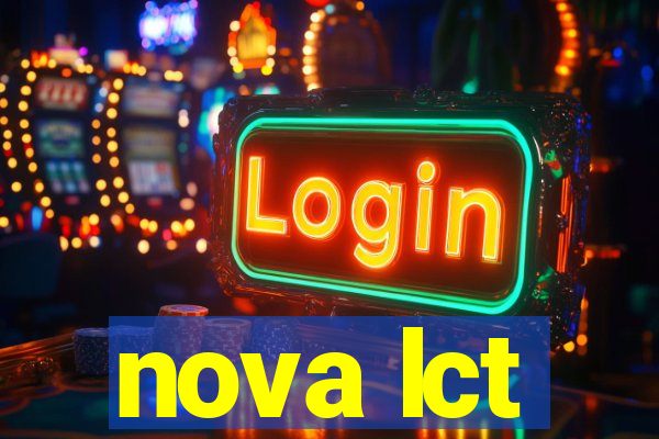 nova lct