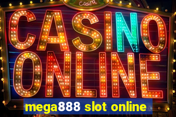 mega888 slot online