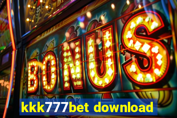 kkk777bet download