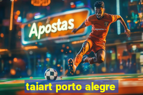 taiart porto alegre