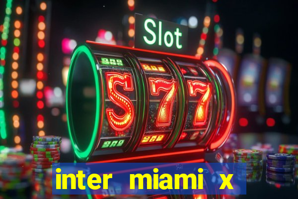 inter miami x charlotte fc