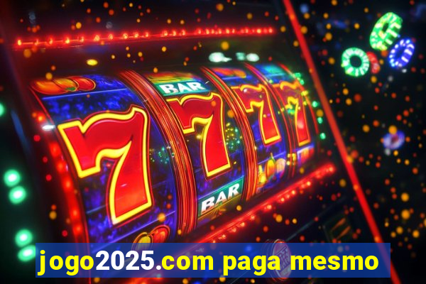 jogo2025.com paga mesmo