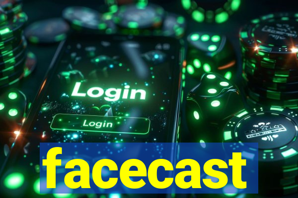 facecast