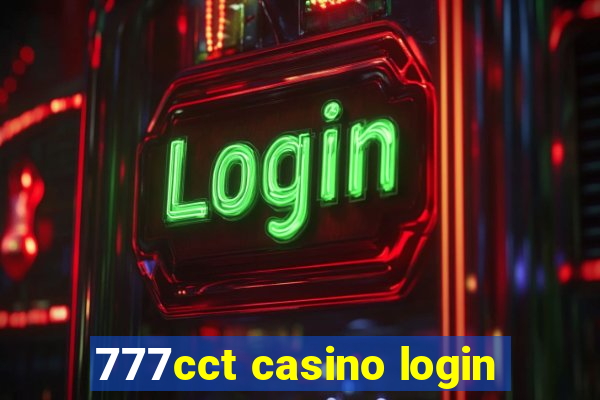 777cct casino login