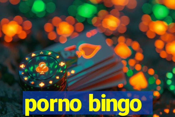 porno bingo