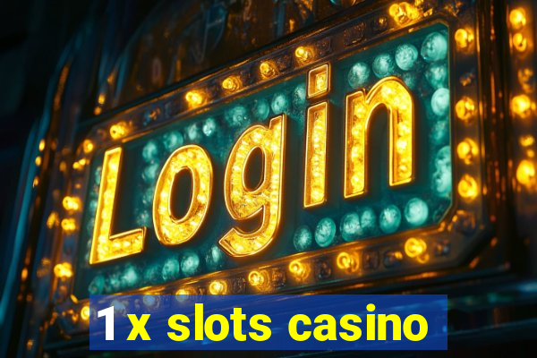 1 x slots casino