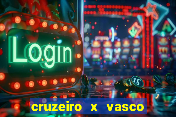 cruzeiro x vasco da gama multicanais