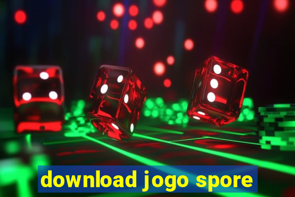 download jogo spore