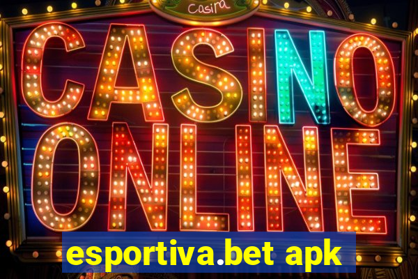 esportiva.bet apk