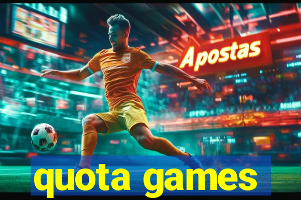 quota games