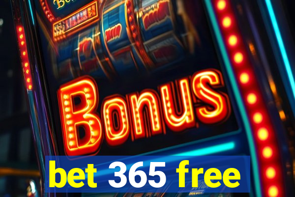 bet 365 free