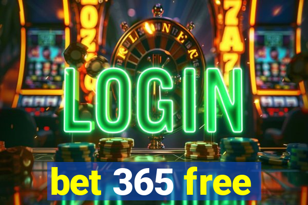 bet 365 free