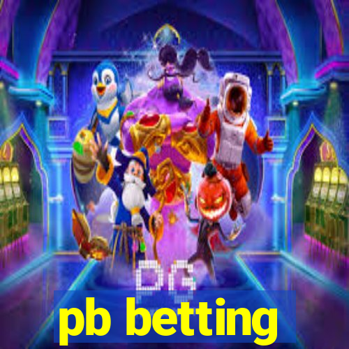 pb betting