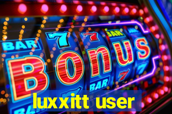 luxxitt user