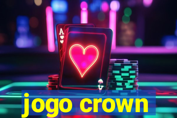 jogo crown