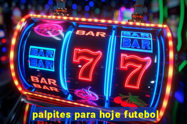 palpites para hoje futebol