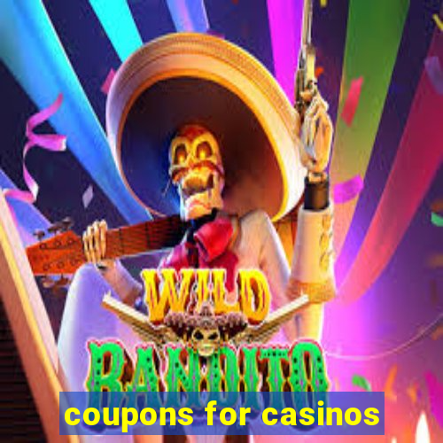 coupons for casinos