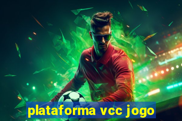 plataforma vcc jogo