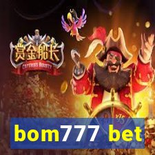 bom777 bet