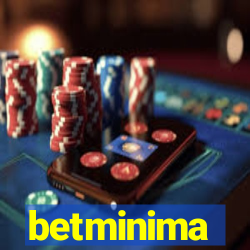 betminima