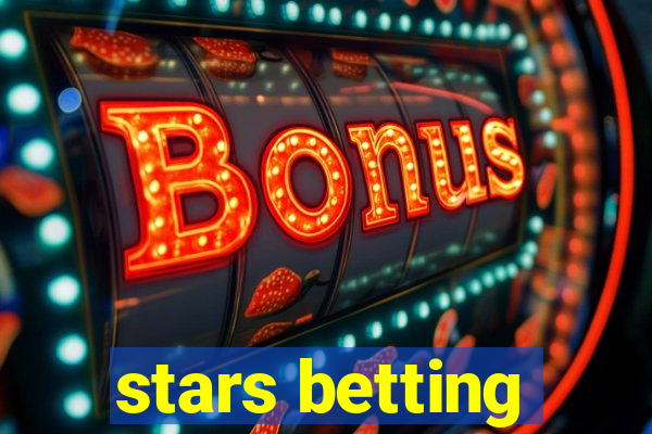 stars betting