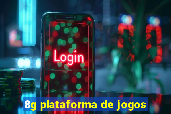 8g plataforma de jogos