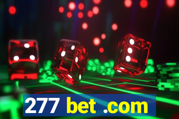 277 bet .com