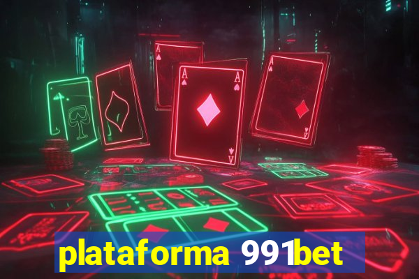 plataforma 991bet