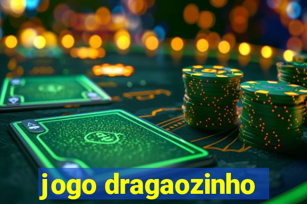 jogo dragaozinho