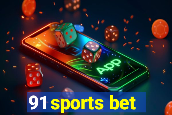 91 sports bet