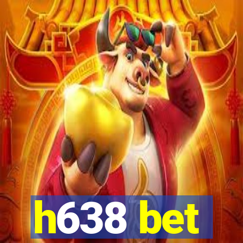 h638 bet