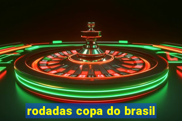 rodadas copa do brasil