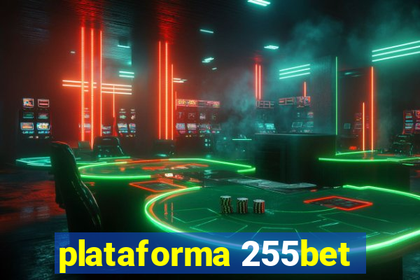 plataforma 255bet