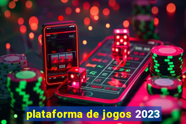 plataforma de jogos 2023