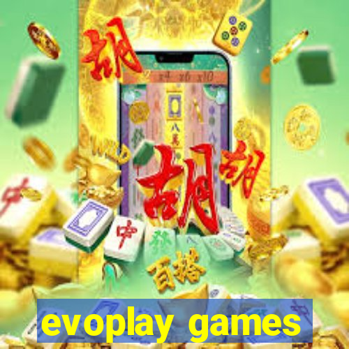 evoplay games