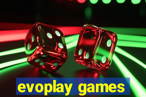 evoplay games