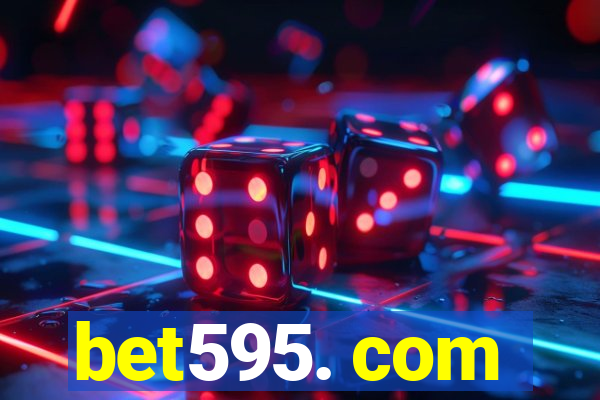 bet595. com