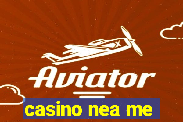 casino nea me