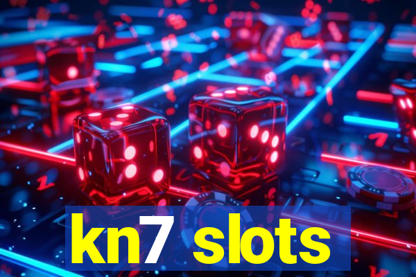 kn7 slots