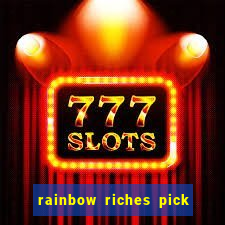 rainbow riches pick n mix slot review