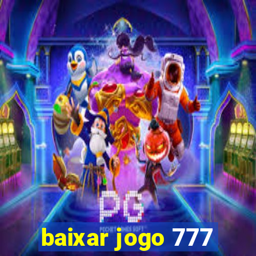 baixar jogo 777