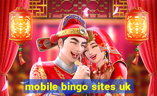 mobile bingo sites uk