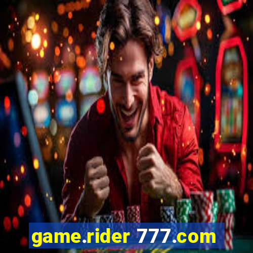 game.rider 777.com